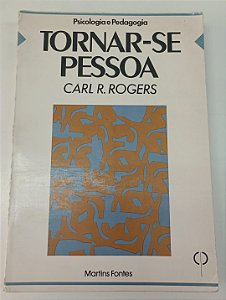 Livro Tornar-se Pessoa Autor Rogers, Carl R. (1985) [usado]