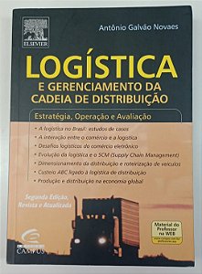 Livro Logística e Gerenciamento da Cadeia de Distribuição Autor Novaes, Antônio Galvão (2004) [seminovo]