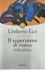 Livro Il Superuomo Di Massa Autor Eco, Umberto (2015) [seminovo]