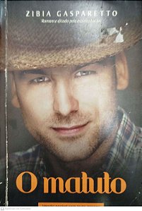 Livro o Matuto Autor Gasparetto, Zíbia (2017) [usado]
