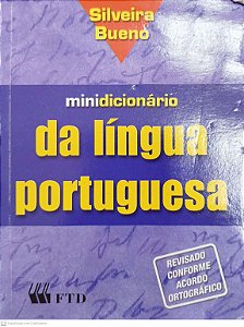 Livro Minidicionário Silveira Bueno da Língua Portuguesa Autor Vários (2007) [usado]