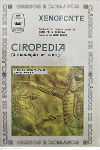 Livro Ciropedia (a Educação de Ciro) Autor Xenofonte (1962) [usado]