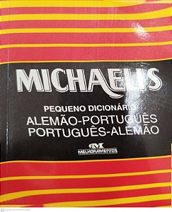 Livro Pequeno Dicionário Michaelis Alemão - Português - Alemão Autor Vários (1994) [usado]