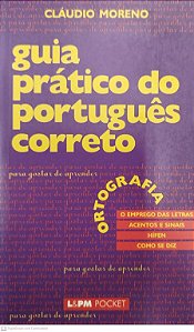 Livro Guia Prático do Português Correto Autor Moreno, Cláudio (2006) [usado]