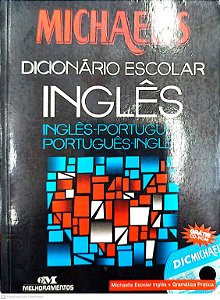 Livro Michaelis Dicionário Escolar Inglês - Português - Inglês Autor Vários (2001) [usado]