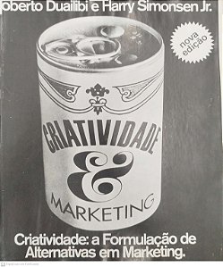Livro Criatividade e Marketing Autor Dauilibi, Roberto [usado]