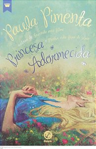 Livro Princesa Adormecida Autor Pimenta, Paula (2014) [seminovo]