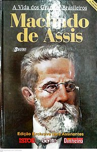 Livro Machado de Assis - a Vida dos Grandes Brasileiros Autor Costa, Pedro Pereira da Silva [usado]