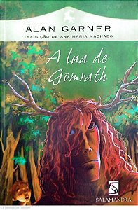Livro a Lua de Gomrath Autor Garner, Alan (2006) [seminovo]