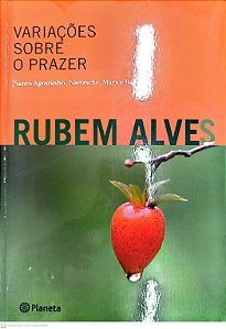 Livro Variações sobre o Prazer Autor Alves, Rubem (2011) [seminovo]