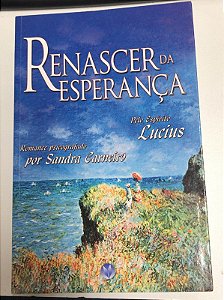 Livro Renascer da Esperança Autor Carneiro, Sandra (2011) [usado]