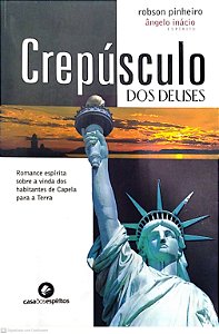 Livro Crepúsculo dos Deuses Autor Pinheiro, Robson (2007) [seminovo]