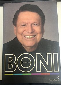 Livro o Livro do Boni Autor Sobrinho, José Bonifácio de Oliveira (2011) [usado]