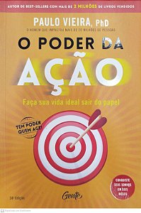 Livro o Poder da Ação Autor Vieira, Paulo (2021) [seminovo]