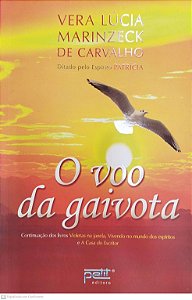 Livro o Voo da Gaivota Autor Carvalho, Vera Lúcia Marinzeck (2014) [seminovo]