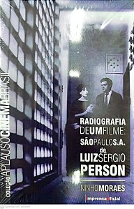 Livro Radiografia de um Filme: São Paulo S.a. de Luiz Sérgio Person Autor Moraes, Ninho [novo]