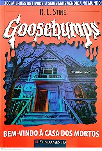 Livro Bem-vindo À Casa dos Mortos Autor Stine, R. L. (2009) [seminovo]