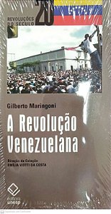Livro a Revolução Venezuelana Autor Maringoni, Gilberto [novo]