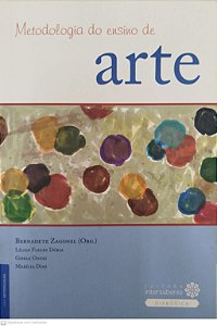 Livro Metodologia do Ensino de Arte Autor Zagonel (org.), Bernadete (2014) [seminovo]