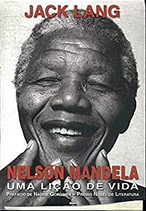 Livro Nelson Madela - Uma Lição de Vida Autor Lang, Jack (2007) [usado]