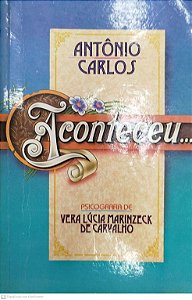 Livro Aconteceu... Autor Carvalho, Vera Lúcia Marinzeck de (1995) [usado]