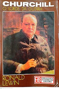 Livro Churchill: o Lorde da Guerra Autor Lewin, Ronald (1979) [usado]