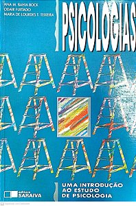 Livro Psicologias: Uma Introdução ao Estudo de Psicologia Autor Bock, Ana M. Bahia (1996) [usado]
