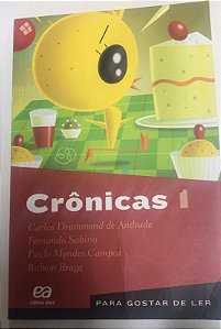 Livro Crônicas 1- para Gostar de Ler Autor Vários (2018) [usado]