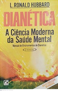 Livro Dianética: a Ciência Moderna da Saúde Mental Autor Hubbard, L. Ronald [usado]