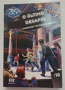 Livro o Último Desafio Autor Haddix, Margaret Peterson (2011) [usado]