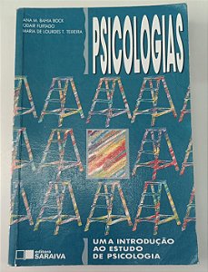 Livro Psicologias: Uma Introdução ao Estudo de Psicologia Autor Bock, Ana M. Bahia (1998) [usado]