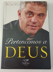 Livro Pertencemos a Deus Autor Léo, Padre (2014) [seminovo]