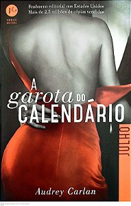 Livro Julho - a Garota do Calendário Autor Carlan, Audrey (2016) [seminovo]