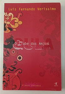 Livro o Clube dos Anjos Autor Verissimo, Luis Fernando (1998) [seminovo]