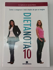 Livro Dieta Nota 10 Autor Ribeiro, Guilherme de Azevedo (2011) [seminovo]