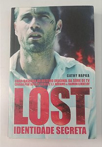 Livro Lost: Identidade Secreta Autor Hapka, Cathy (2006) [seminovo]