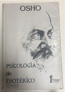 Livro Psicologia do Esotérico Autor Osho (1990) [usado]