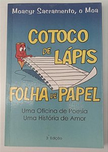 Livro Cotoco de Lápis/folha de Papel Autor Sacramento, Moacyr (2000) [usado]