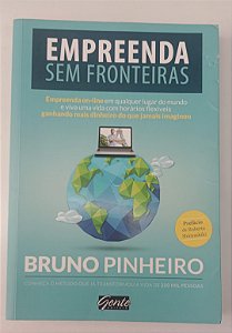 Livro Empreenda sem Fronteiras Autor Pinheiro, Bruno (2016) [usado]