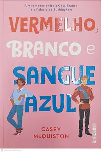 Livro Vermelho, Branco e Sangue Azul Autor Mcquiston, Casey (2019) [seminovo]