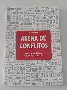 Livro Arena de Conflitos Autor Balbo, Wellington (2012) [usado]
