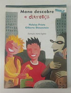 Livro Mano Descobre a Diferença Autor Prieto, Heloisa (2012) [usado]