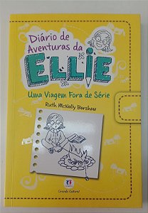 Livro Uma Viagem Fora de Série - Diário de Aventuras da Ellie Autor Barshaw, Ruth Mcnally (2014) [seminovo]