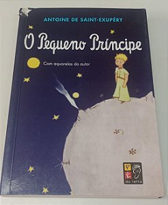 Livro o Pequeno Príncipe Autor Saint-exupéry, Antoine (2016) [usado]