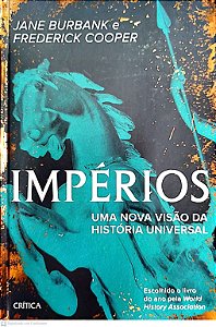 Livro Impérios: Uma Visão da História Universal Autor Burbank, Jane (2019) [seminovo]