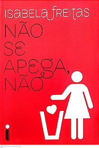 Livro Não Se Apega, Não Autor Freitas, Isabela (2015) [seminovo]