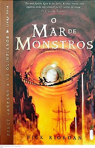 Livro o Mar de Monstros - Percy Jackson e os Olimpianos Livro Dois Autor Riordan, Rick (2009) [seminovo]