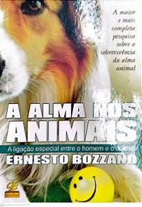 Livro a Alma dos Animais Autor Bozzano, Ernesto (2007) [seminovo]