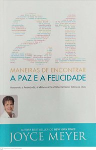Livro 21 Maneiras de Encontrar a Paz e a Felicidade Autor Meyer, Joyce (2012) [seminovo]