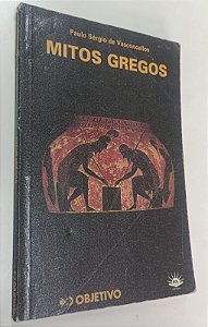 Livro Mitos Gregos Autor Vasconcellos, Paulo Sérgio de [usado]